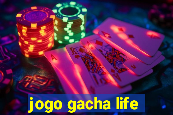 jogo gacha life