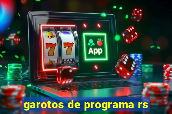 garotos de programa rs