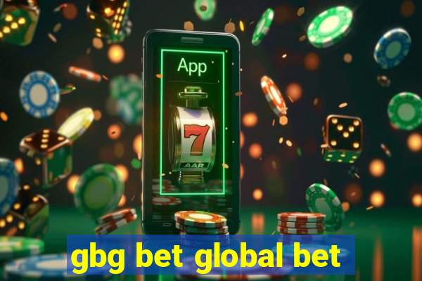 gbg bet global bet