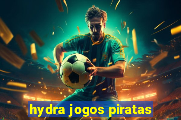 hydra jogos piratas