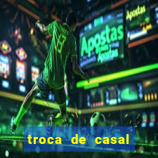 troca de casal porto alegre