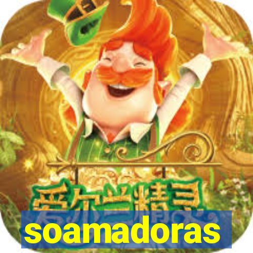 soamadoras