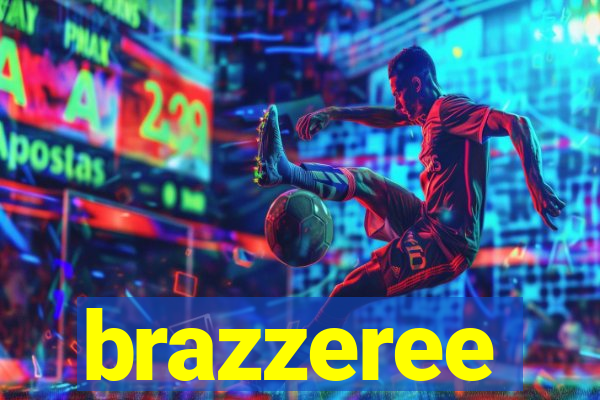 brazzeree