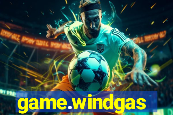 game.windgas