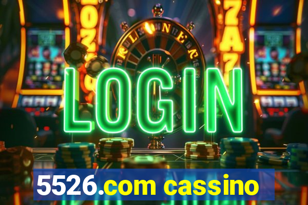 5526.com cassino