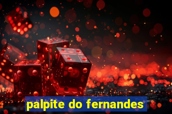 palpite do fernandes