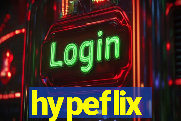 hypeflix