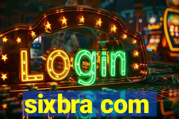 sixbra com