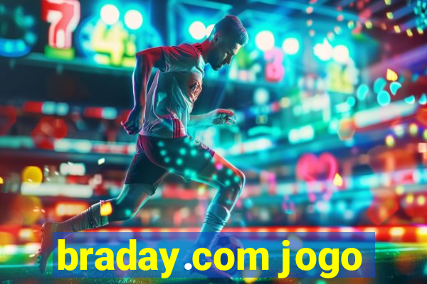 braday.com jogo