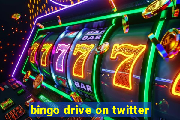 bingo drive on twitter