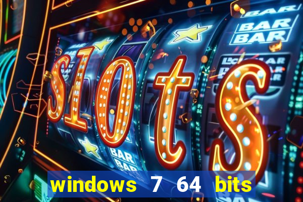 windows 7 64 bits iso download