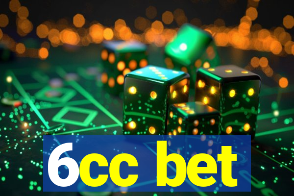 6cc bet