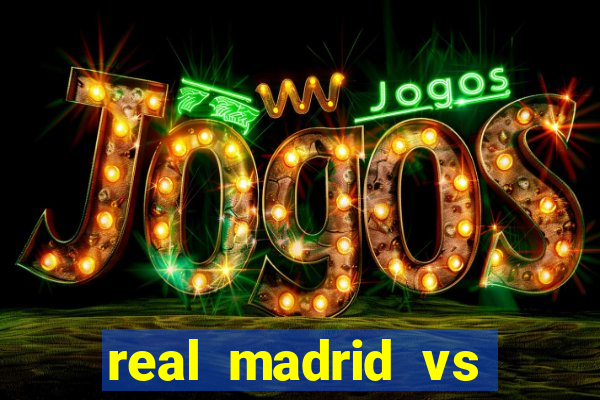 real madrid vs barcelona multicanais