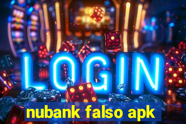 nubank falso apk