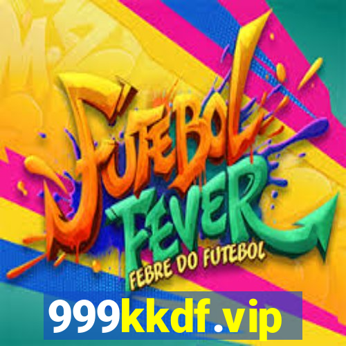 999kkdf.vip