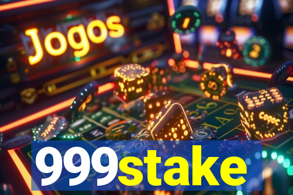 999stake