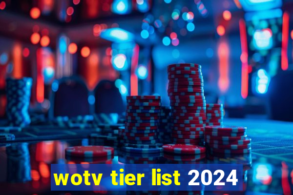 wotv tier list 2024