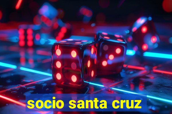 socio santa cruz