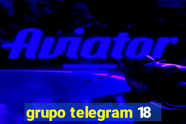 grupo telegram 18