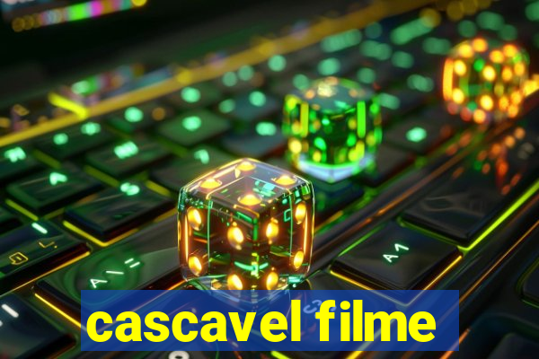 cascavel filme