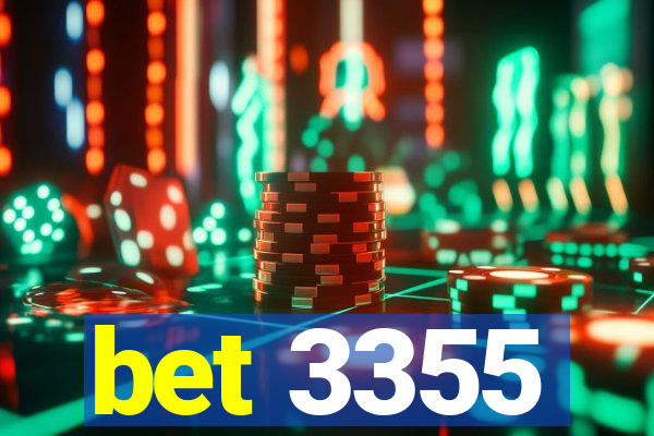 bet 3355