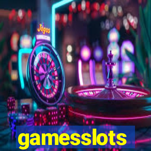 gamesslots