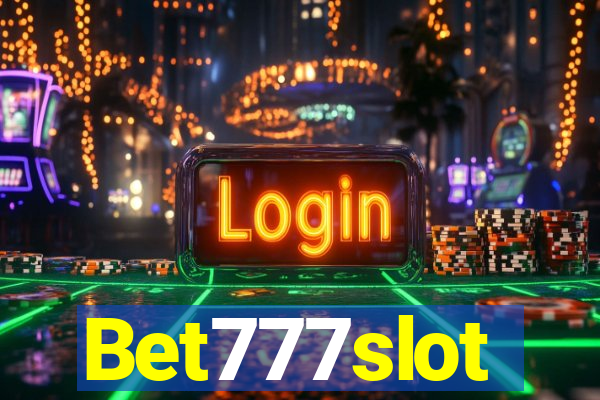 Bet777slot