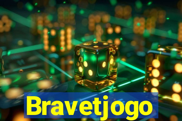 Bravetjogo