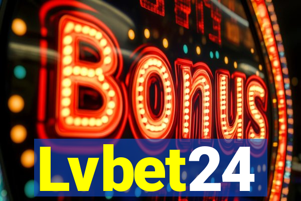 Lvbet24