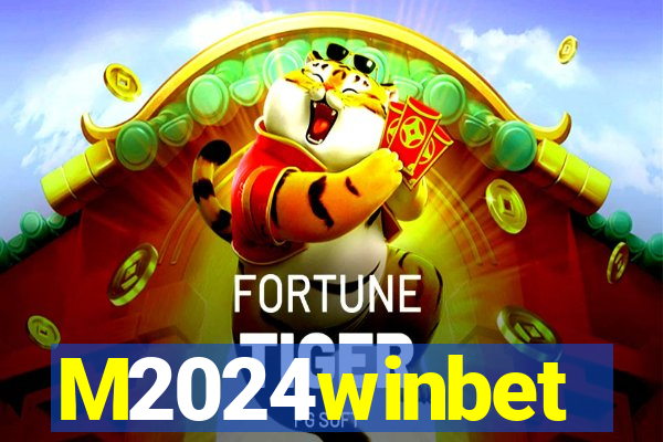 M2024winbet