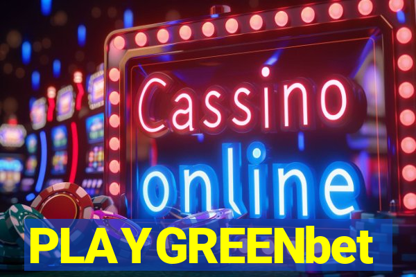 PLAYGREENbet