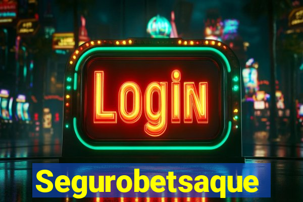 Segurobetsaque