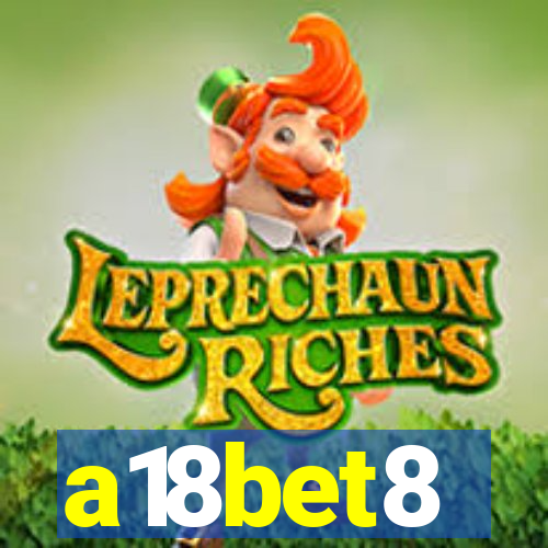 a18bet8