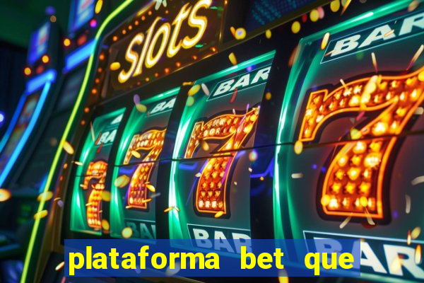 plataforma bet que paga ao se cadastrar