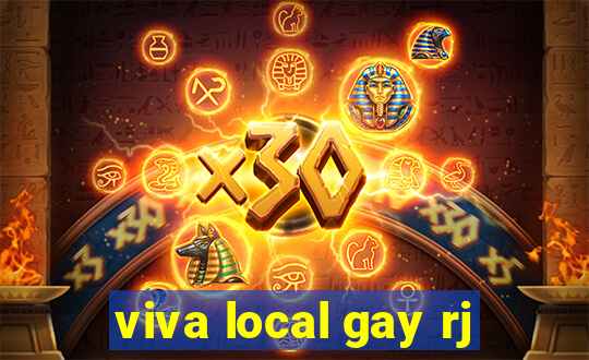 viva local gay rj