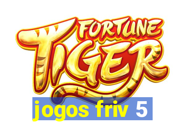 jogos friv 5