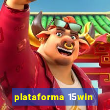 plataforma 15win