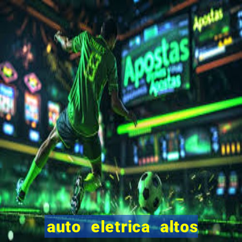 auto eletrica altos de santana sjc