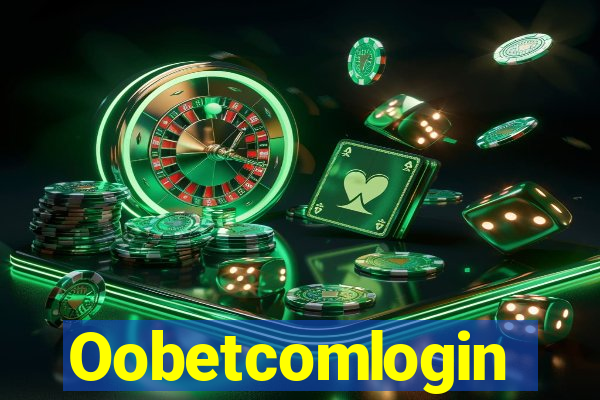 Oobetcomlogin