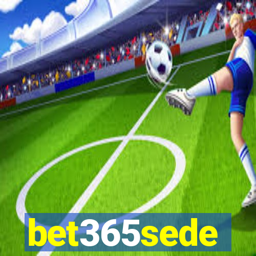 bet365sede