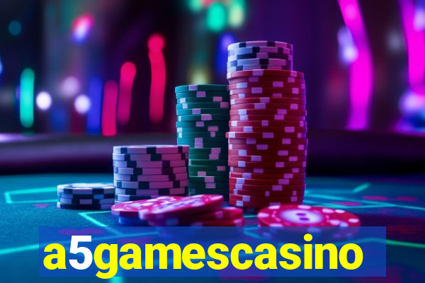 a5gamescasino