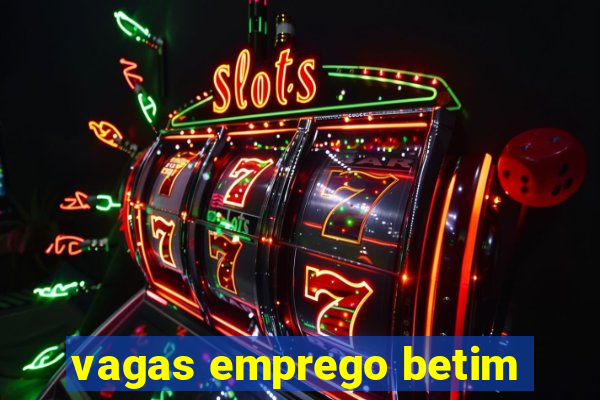 vagas emprego betim