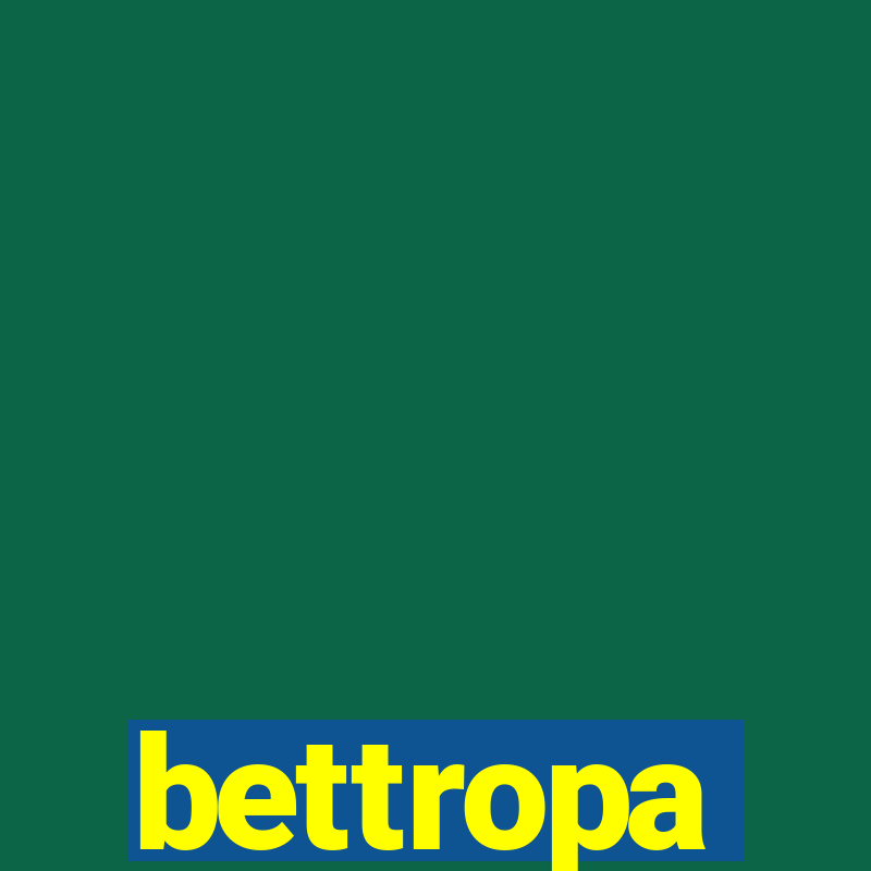 bettropa