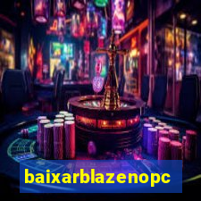 baixarblazenopc