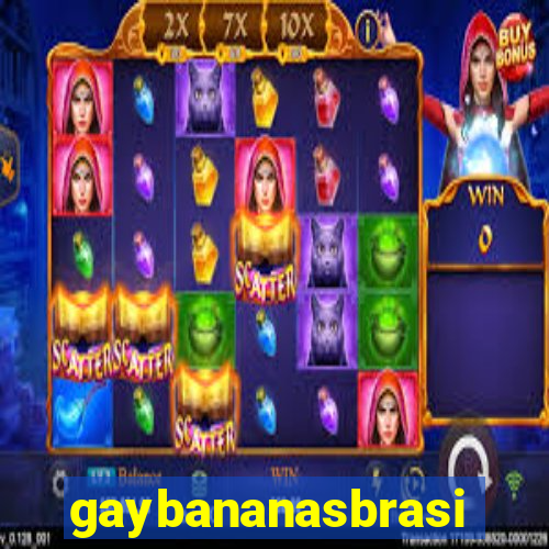 gaybananasbrasil