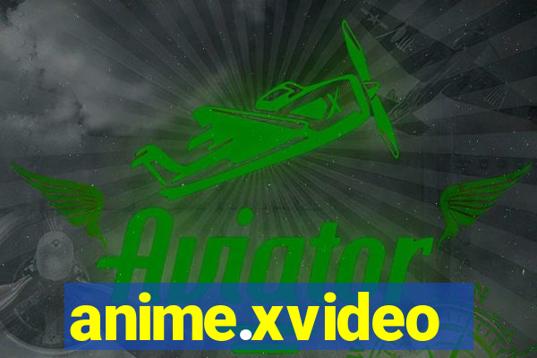 anime.xvideo