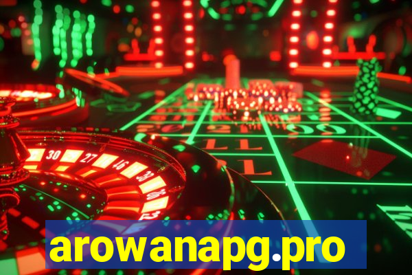 arowanapg.pro