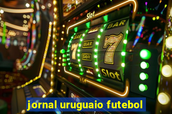 jornal uruguaio futebol