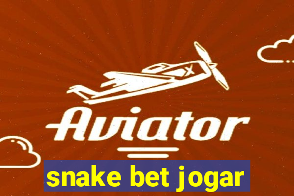 snake bet jogar