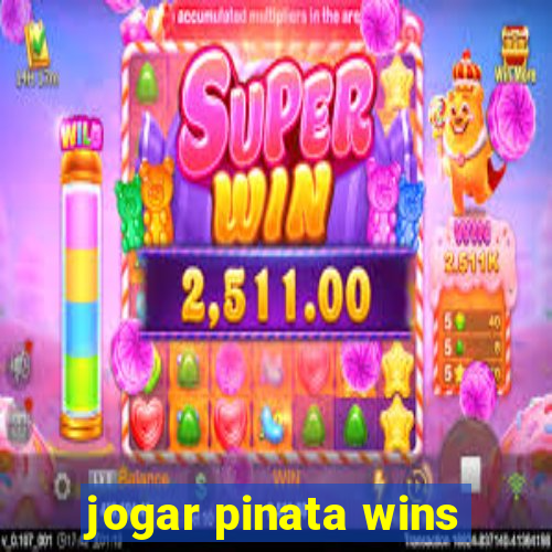 jogar pinata wins